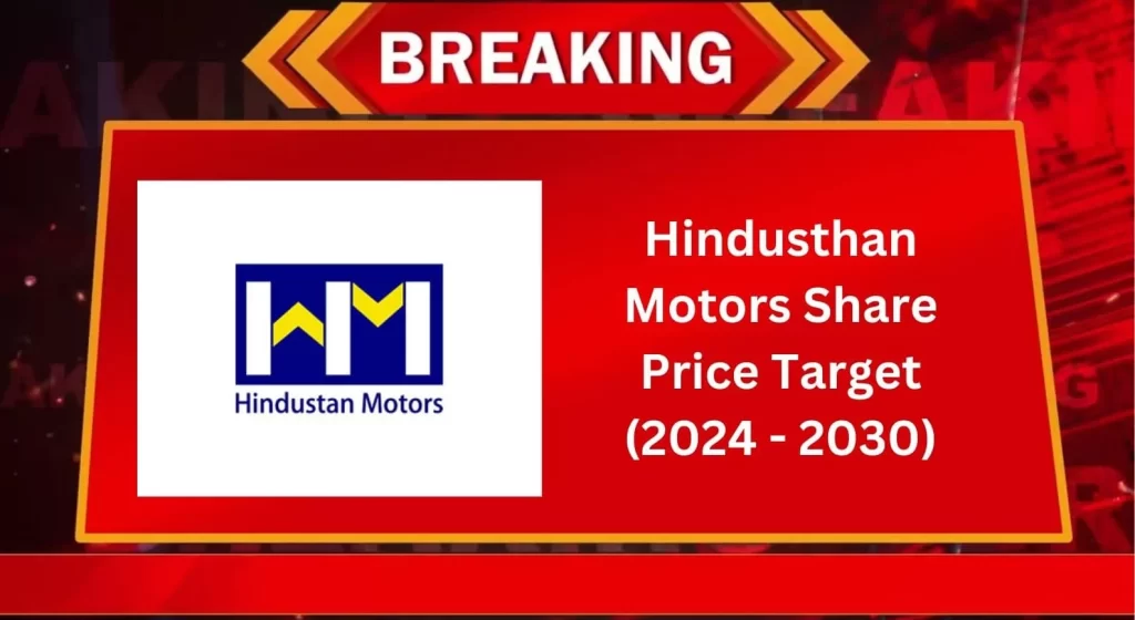 Hindustan Motors Share Price Target